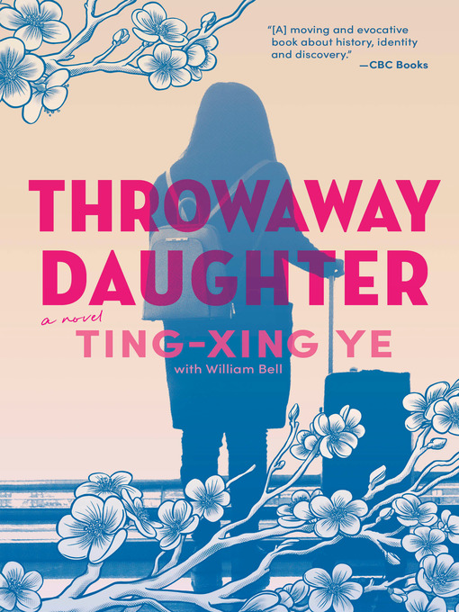 Title details for Throwaway Daughter by Ting-Xing Ye - Available